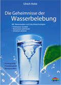 Dieses Bild zeigt des Buchcover des Buches Die Geheimnisse der Wasserbelebung